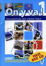 On y va! 1 - učebnice BEZ CD (francouzština pro SŠ)