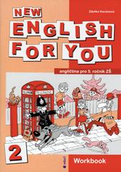 New English for you 2 - Workbook (5.ročník ZŠ) / DOPRODEJ