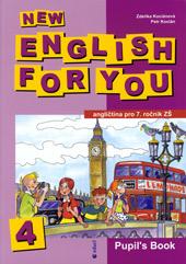 New English for you 4 - Pupil's Book (7.ročník ZŠ)