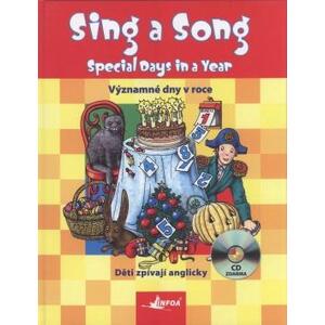 Sing a Song - Special Days in a Year + CD (Významné dny v roce)