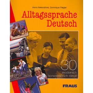 Alltagssprache Deutsch - 30 moderních konverzačních témat / DOPRODEJ