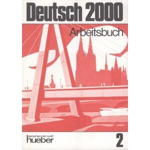 Deutsch 2000 - Level 2: Arbeitsbuch / DOPRODEJ